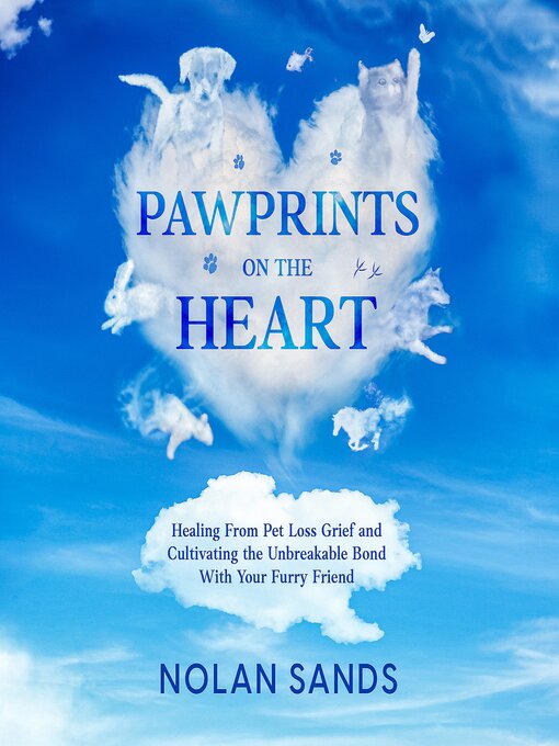 Title details for Pawprints on the Heart by Nolan Sands - Wait list